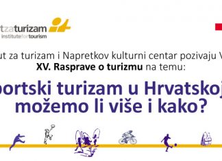 XV. Rasprave o turizmu na temu: Sportski turizam u Hrvatskoj –možemo li više i kako?