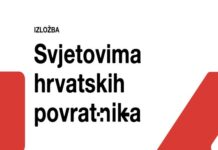 Najava multimedijske izložbe: Svjetovima hrvatskih povratnika