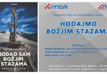 Humanitarna večer: „HODAJMO BOŽJIM STAZAMA – pomozimo jedni drugima“